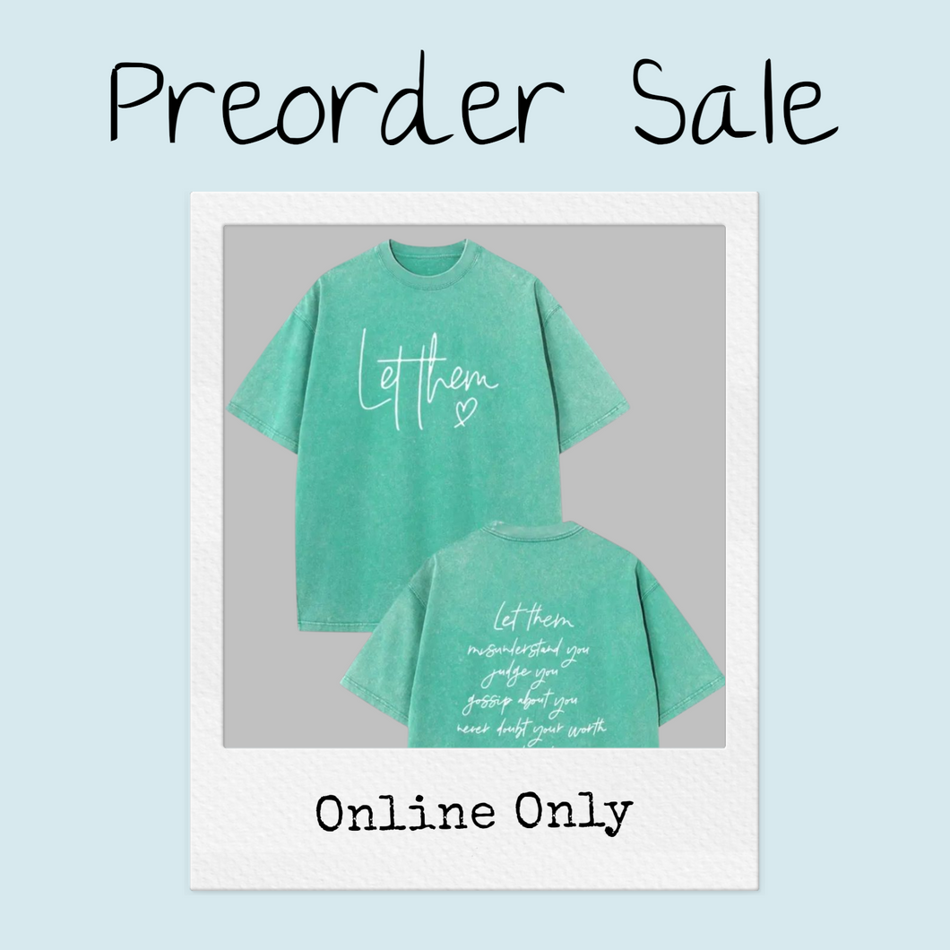 Pre Order Let Them Emerald